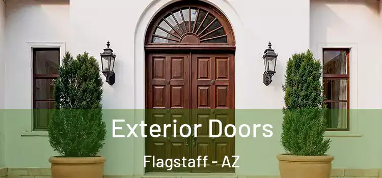 Exterior Doors Flagstaff - AZ